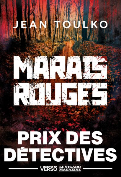Couverture "MARAIS ROUGES" de Jean Toulko - Verso©