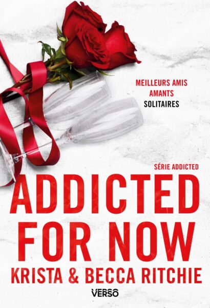 Couverture "ADDICTED FOR NOW" de Krista & Becca Ritchie - Verso©