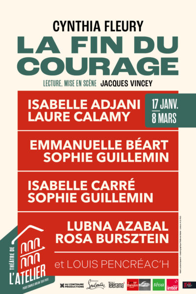 Affiche LA FIN DU COURAGE au Théâtre de l'Atellier