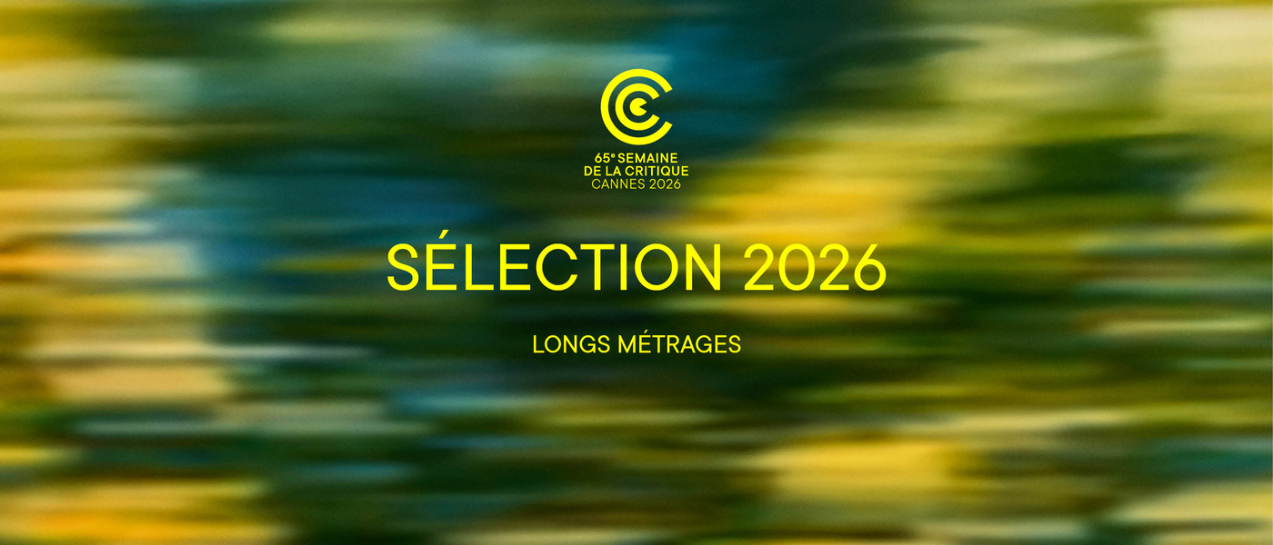 Semaine de La Critique 2026©